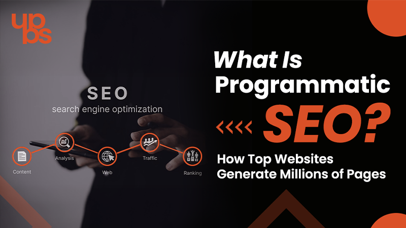 What Is Programmatic SEO? How Top Websites Generate Millions of Pages